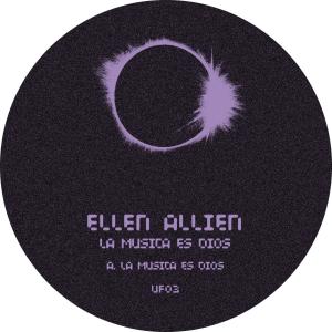 Ellen Allien LA MUSICA ES DIOS